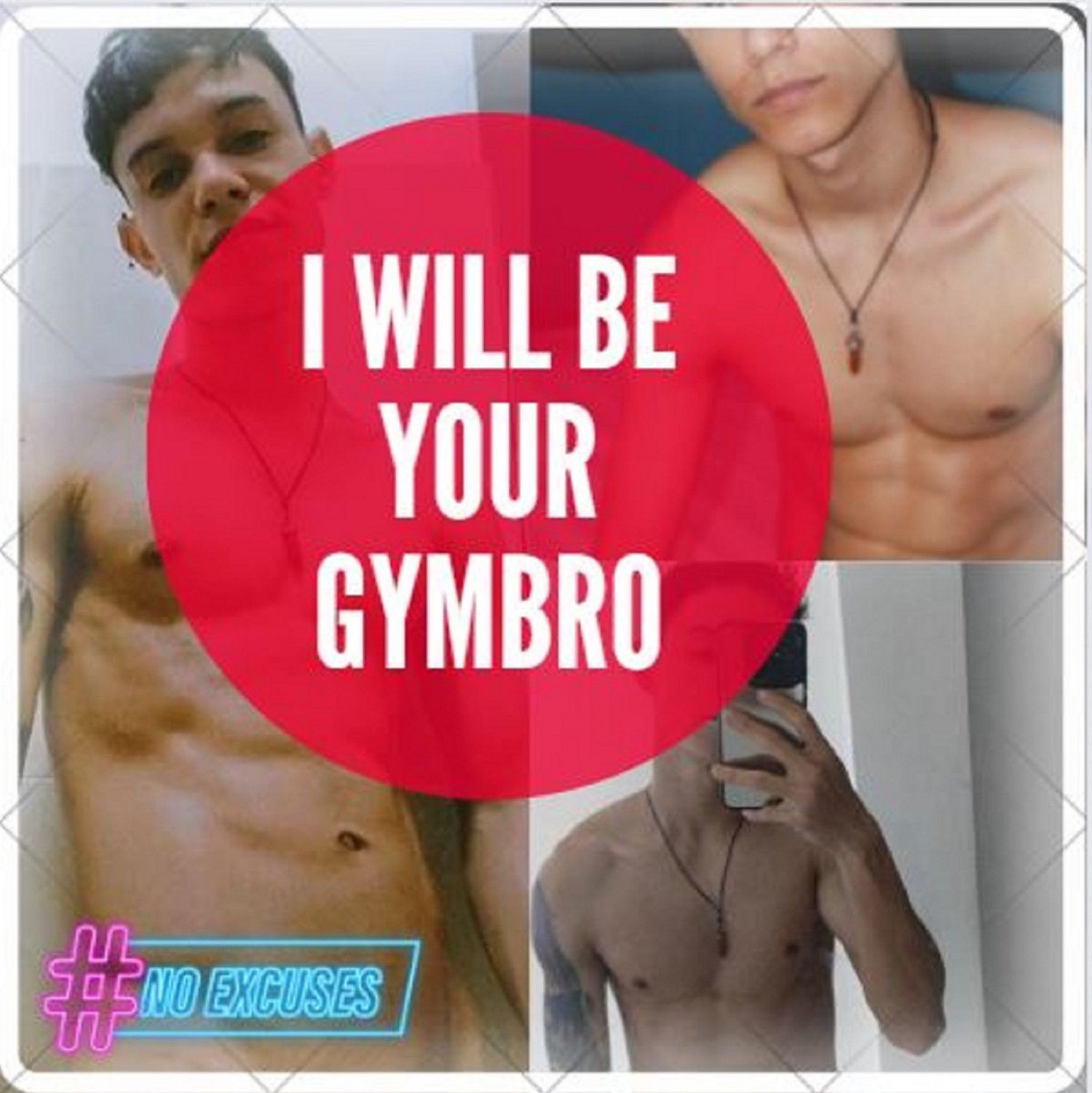 I will be ypur GYMBRO