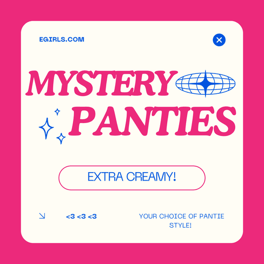 MYSTERY PANTIE!