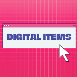 DIGITAL ITEMS