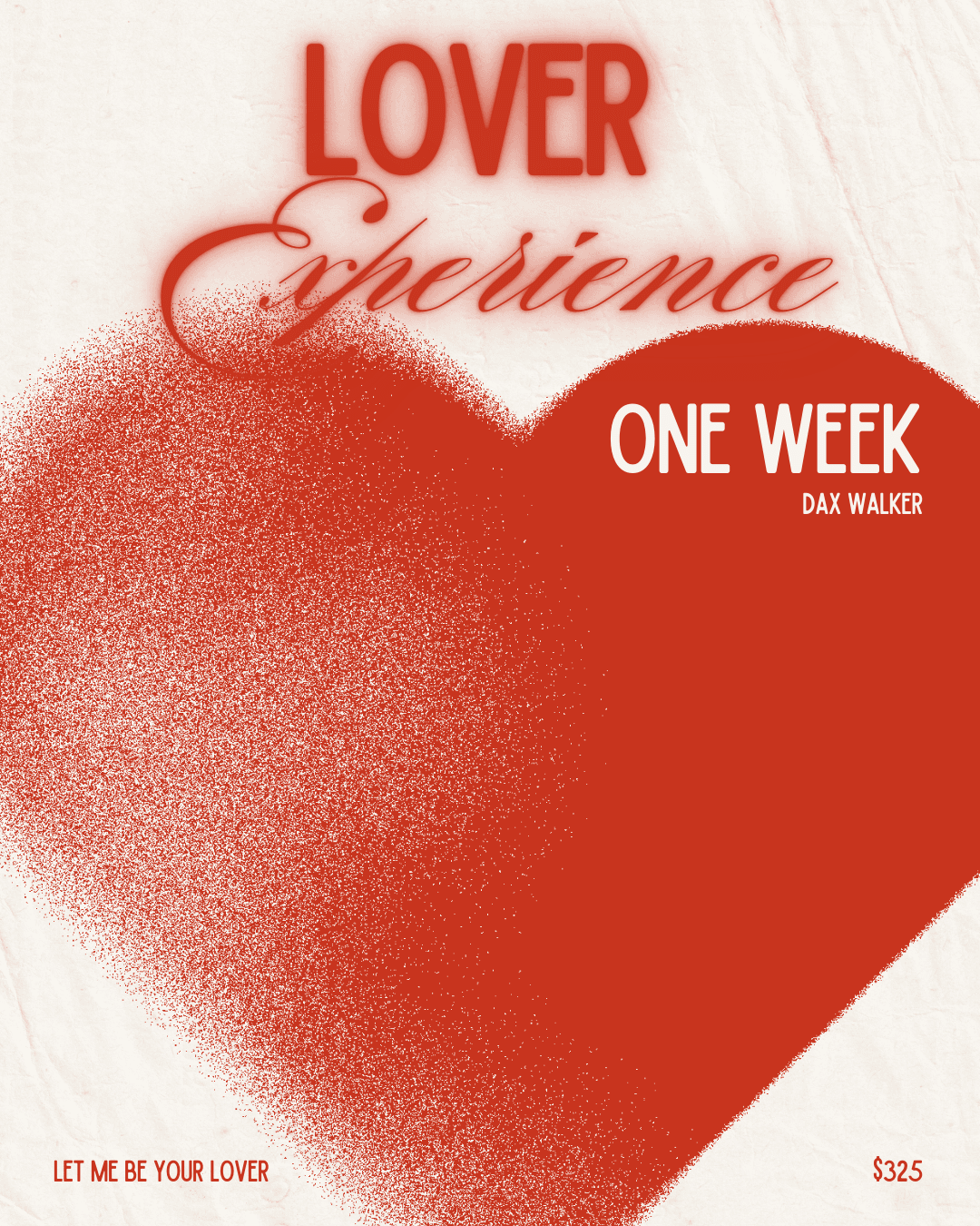 Lover experience: ONE WEEK