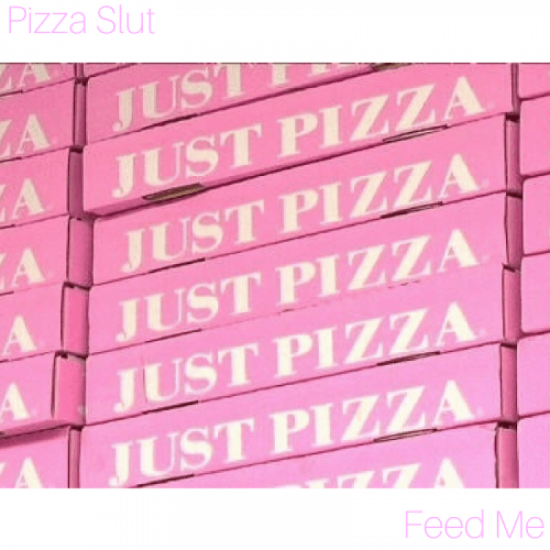 Feed Me: Pizza