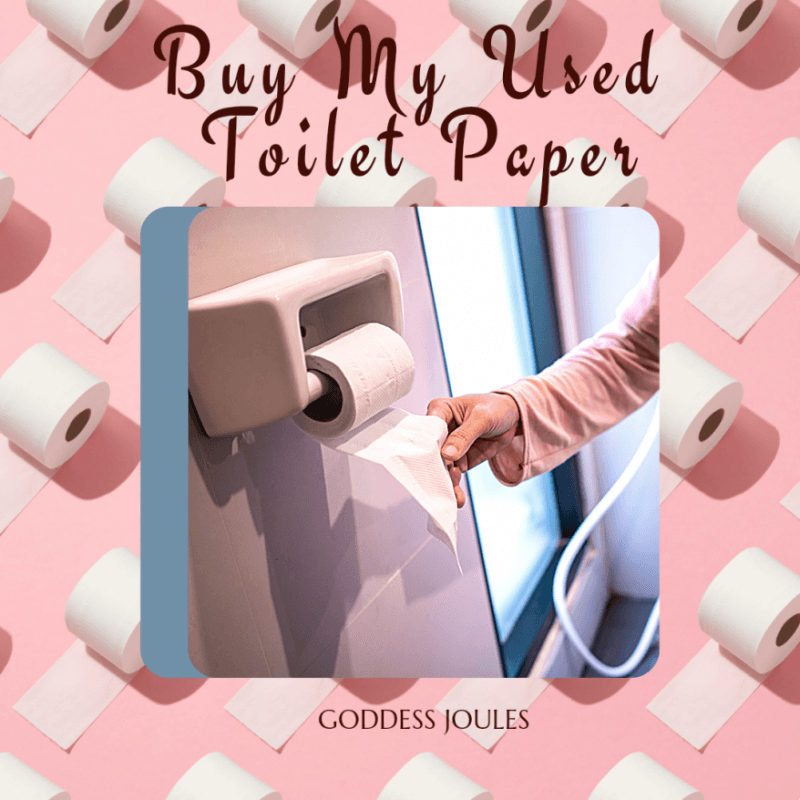 Buy My Used Toilet Paper