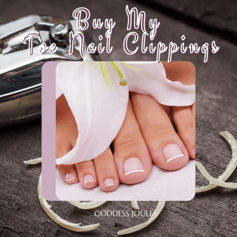 Buy My Toenail Clippings