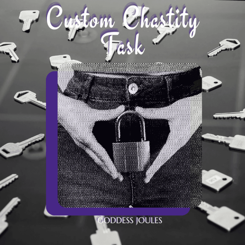 Custom Chastity Task