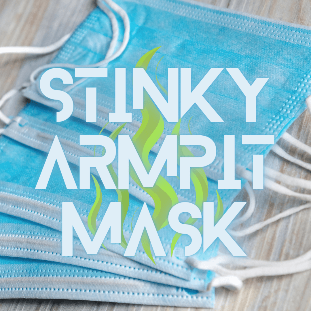 Stinky Armpit Mask