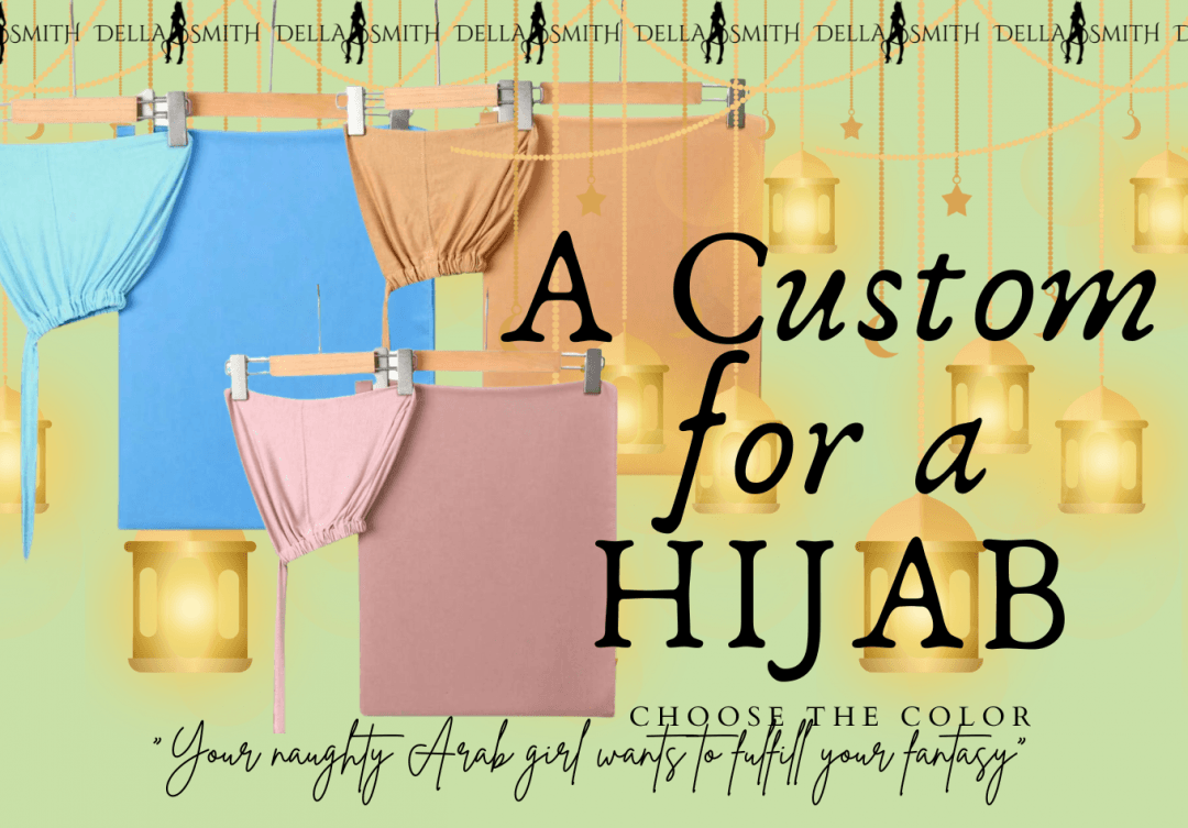 A CUSTOM FOR A HIJAB