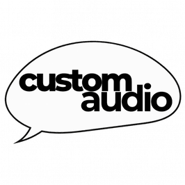 CUSTOM AUDIO