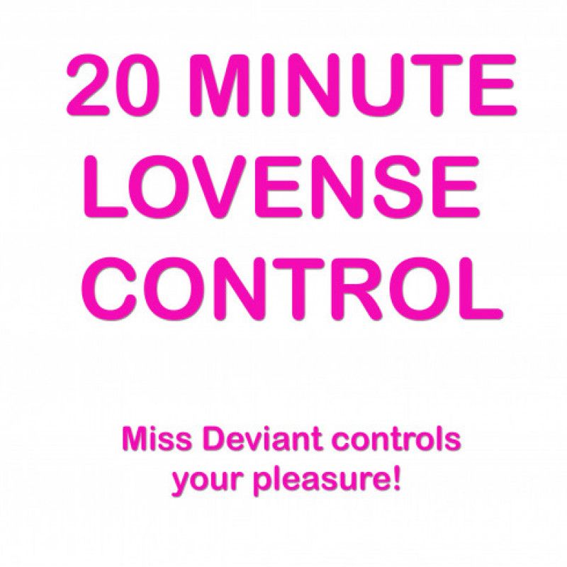 20 MINUTE LOVENSE CONTROL