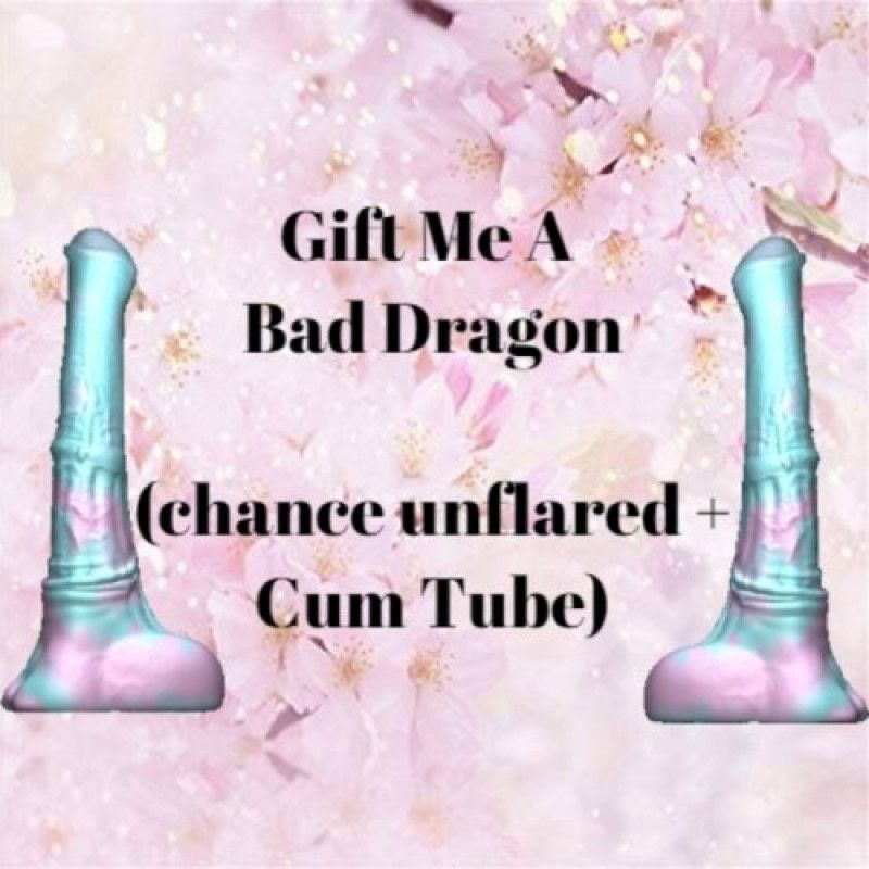 Gift Me! Bad Dragon!!!