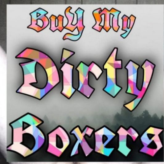Buy My Dirty Boxers