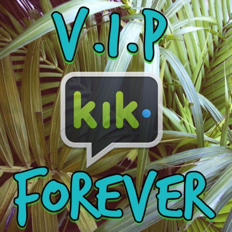 KIK Friend Forever