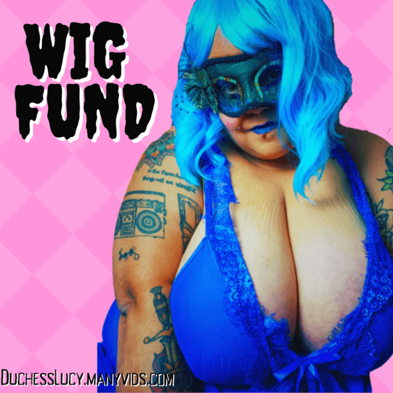 Wig Fund