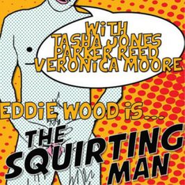 Signed Copy of The Squirting Man