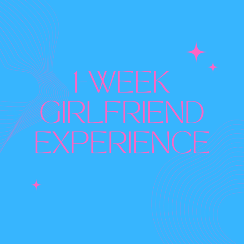 1 Week Girlfriend Experience