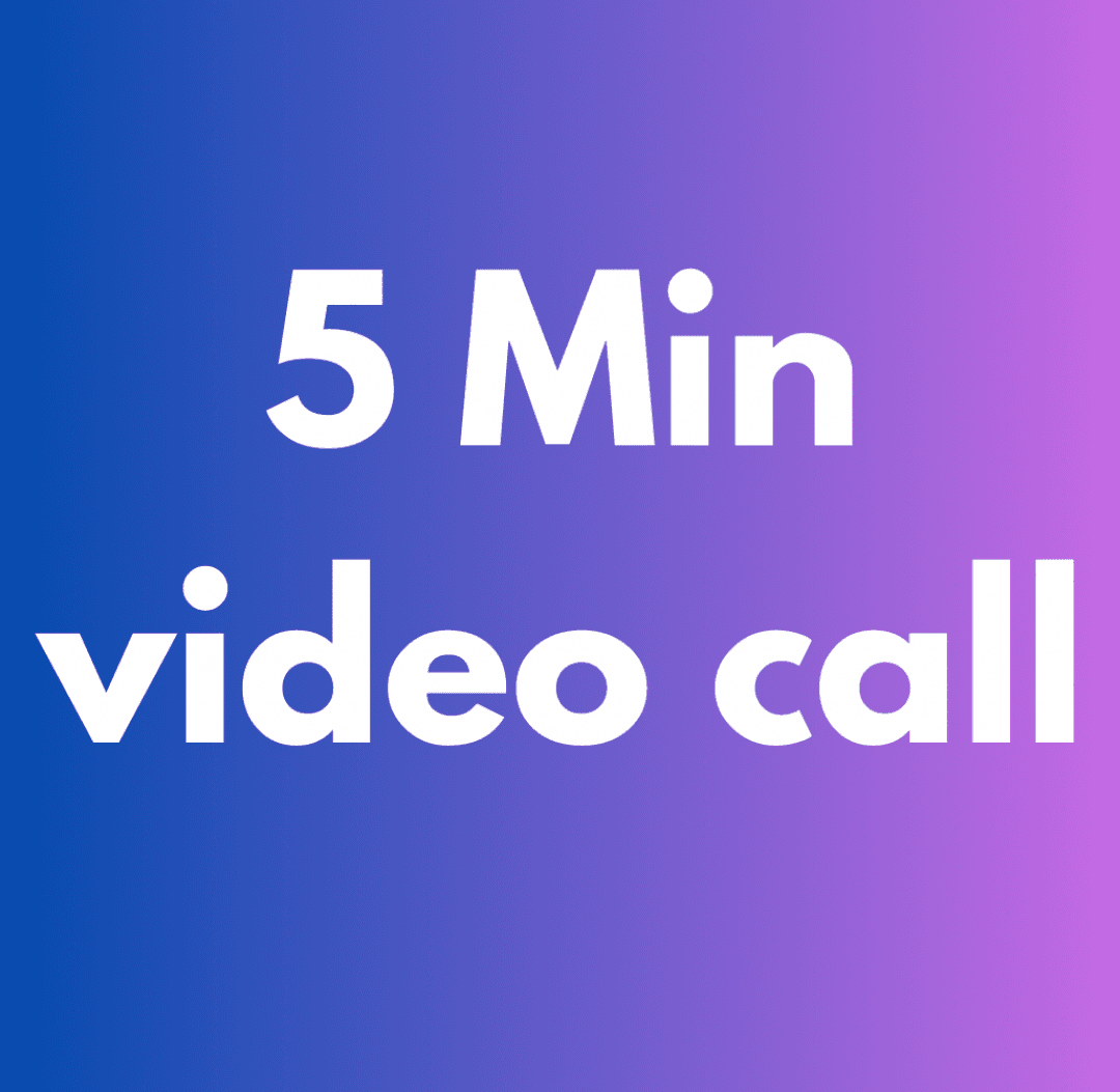 5 Min Video call