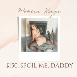 Spoil Me Daddy: 150