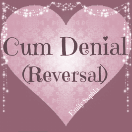 24 Hr Cum Denial Reversal