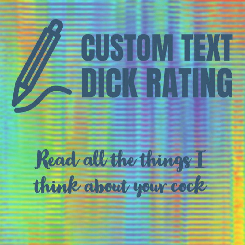 Custom Text Dick Rating