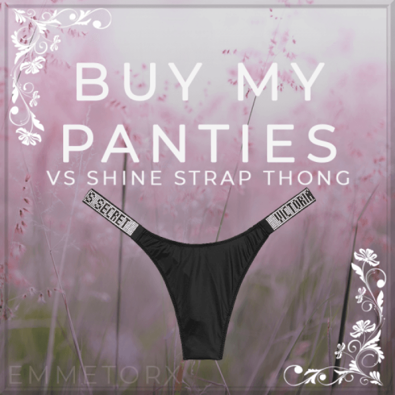 Buy my Panties VS Shine Strap Thong