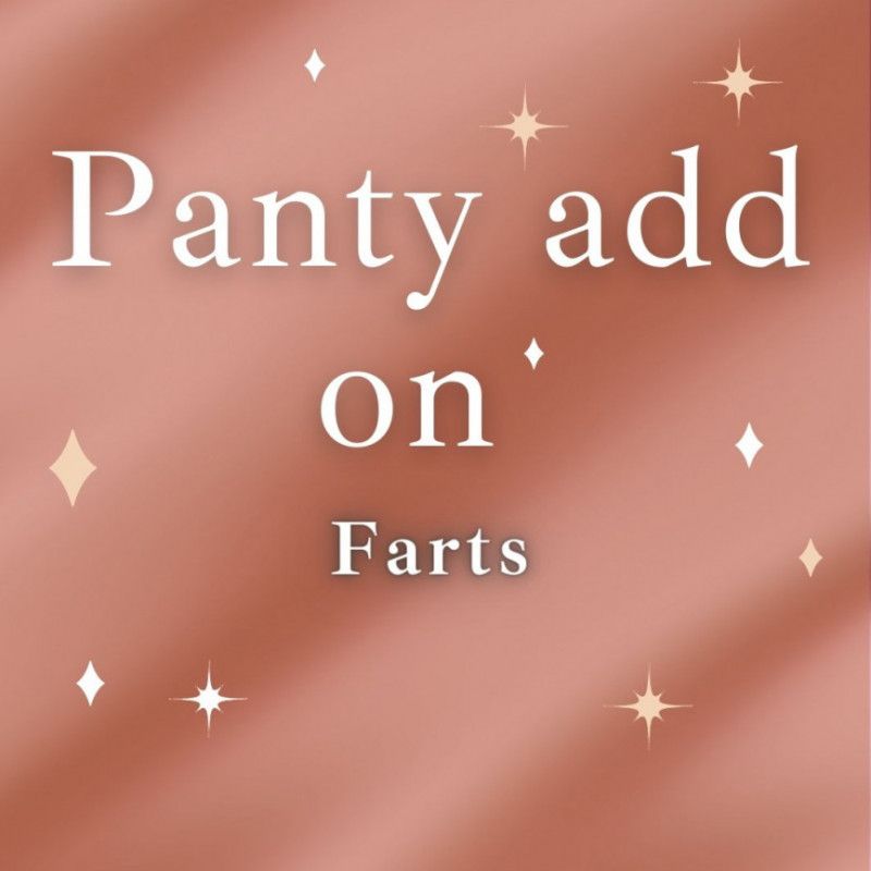 Panty add on: Farts