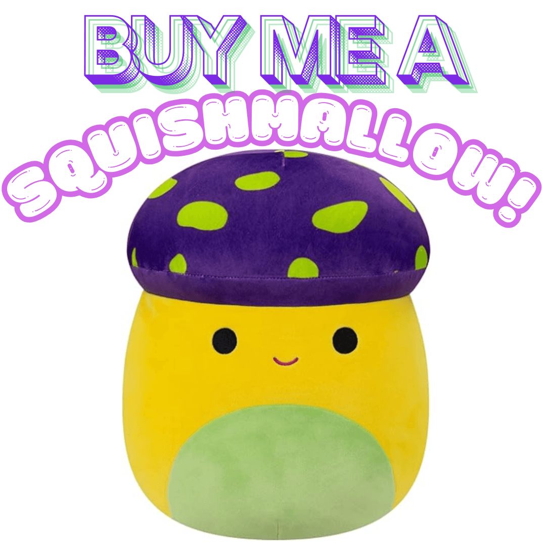 Buy Me This Squishmallow