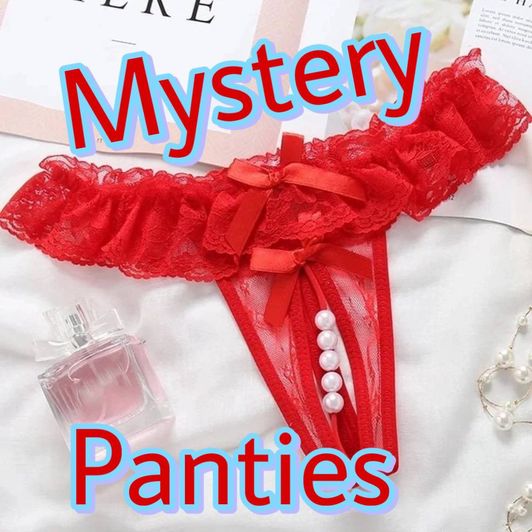 My mystery panties