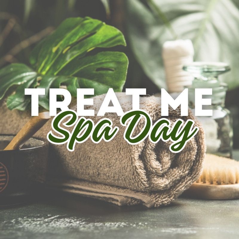 Treat Me To A Spa Day