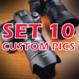 10 Custom Pics