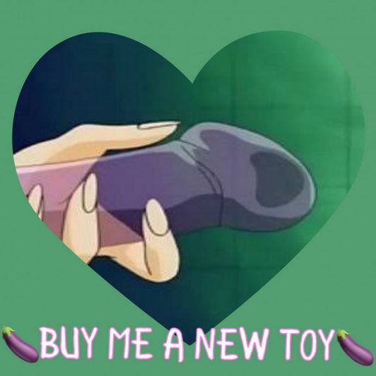 Buy me naughty toys