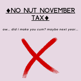 No Nut November Tax