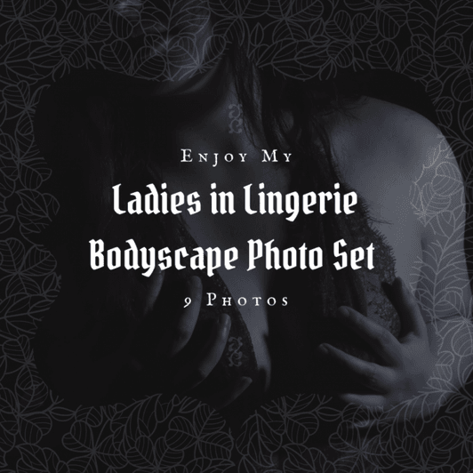 Ladies in Lingerie Bodyscape Photo set
