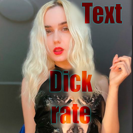 Text dick rate