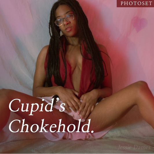 Cupids Chokehold : Photoset