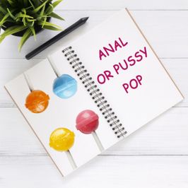 Anal or Pussy Pop