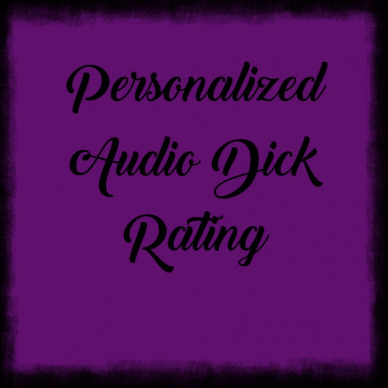 Personalized Audio Dick Rating