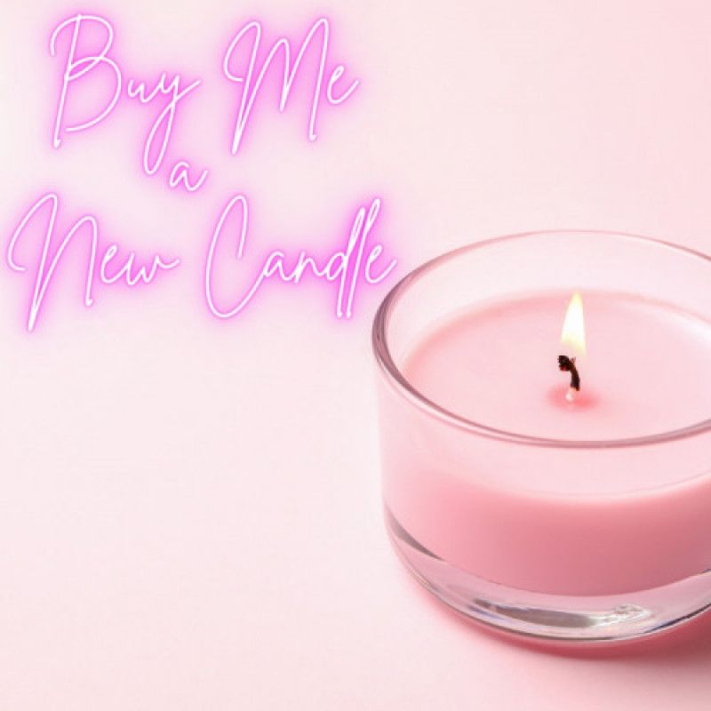 Buy Me a New Candle