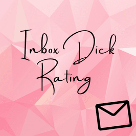 Inbox Dick Rating