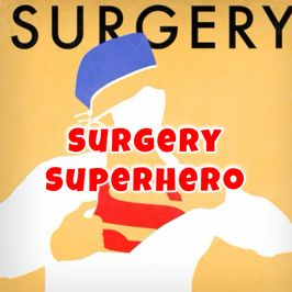 Surgery Superhero