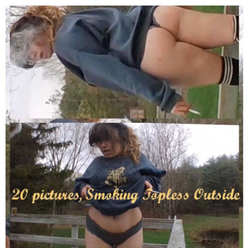 20 PICS Topless Smoking Outside