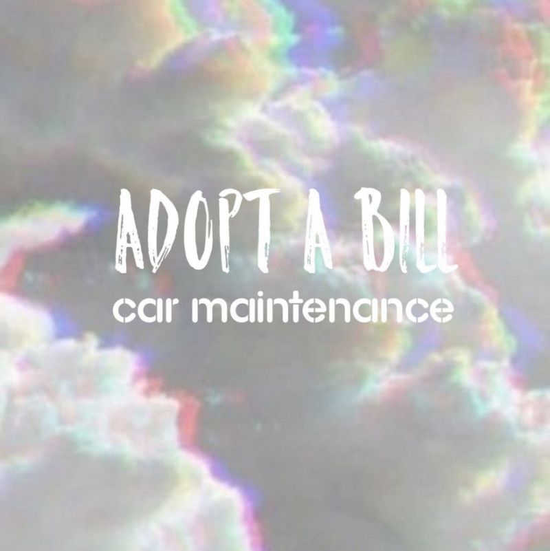 Adopt a Bill: car maintenance