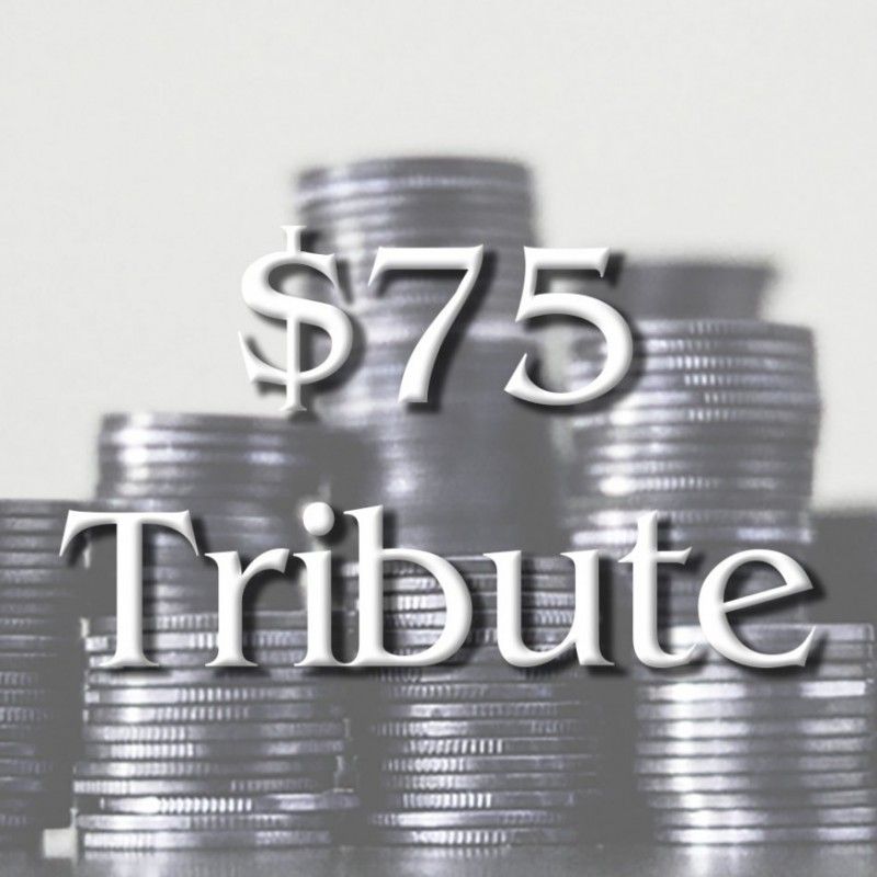 75 Dollar Tribute