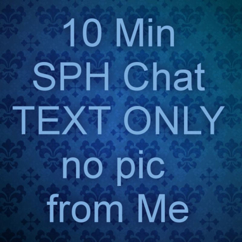 10min SPH Chat