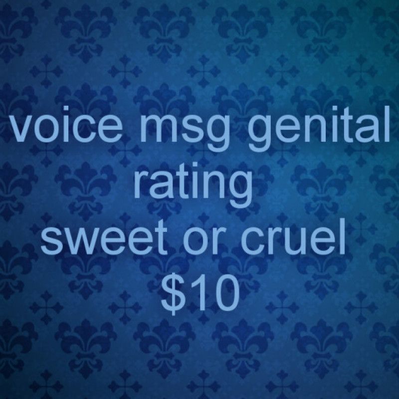 Voice Msgs Genital Rating