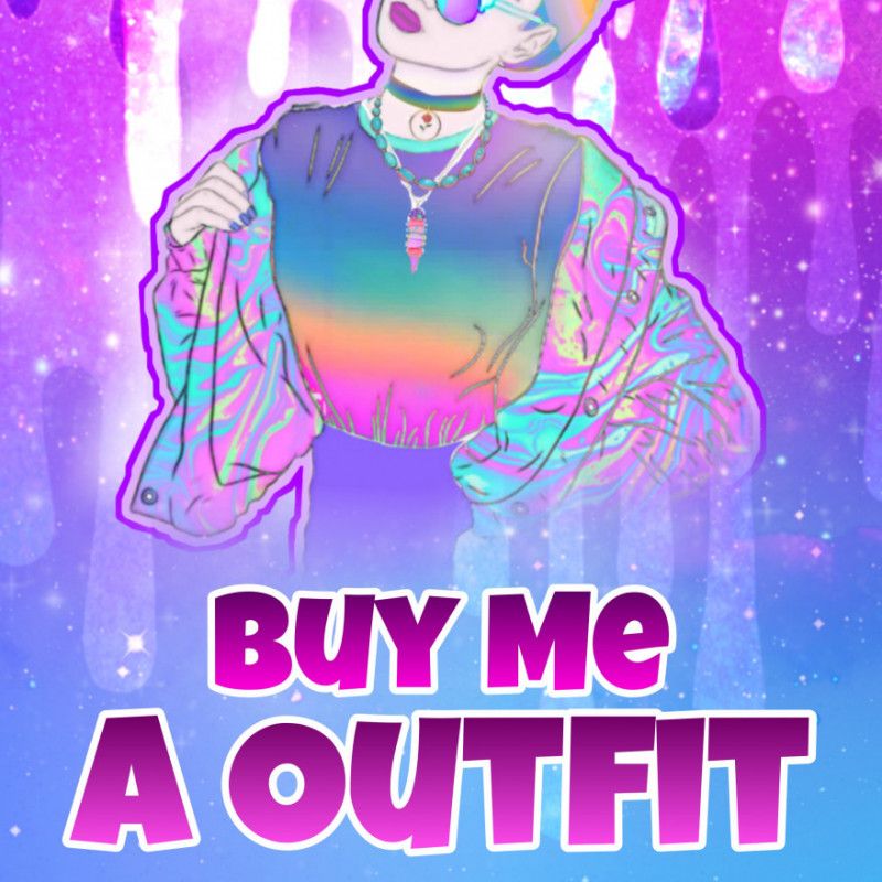 Purchase Me A Outfit