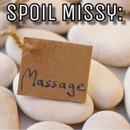 Spoil Missy: 60 Minute Massage