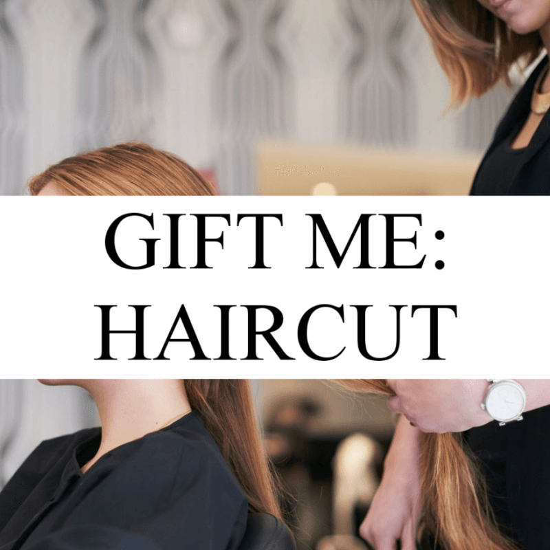 GIFT ME: HAIRCUT