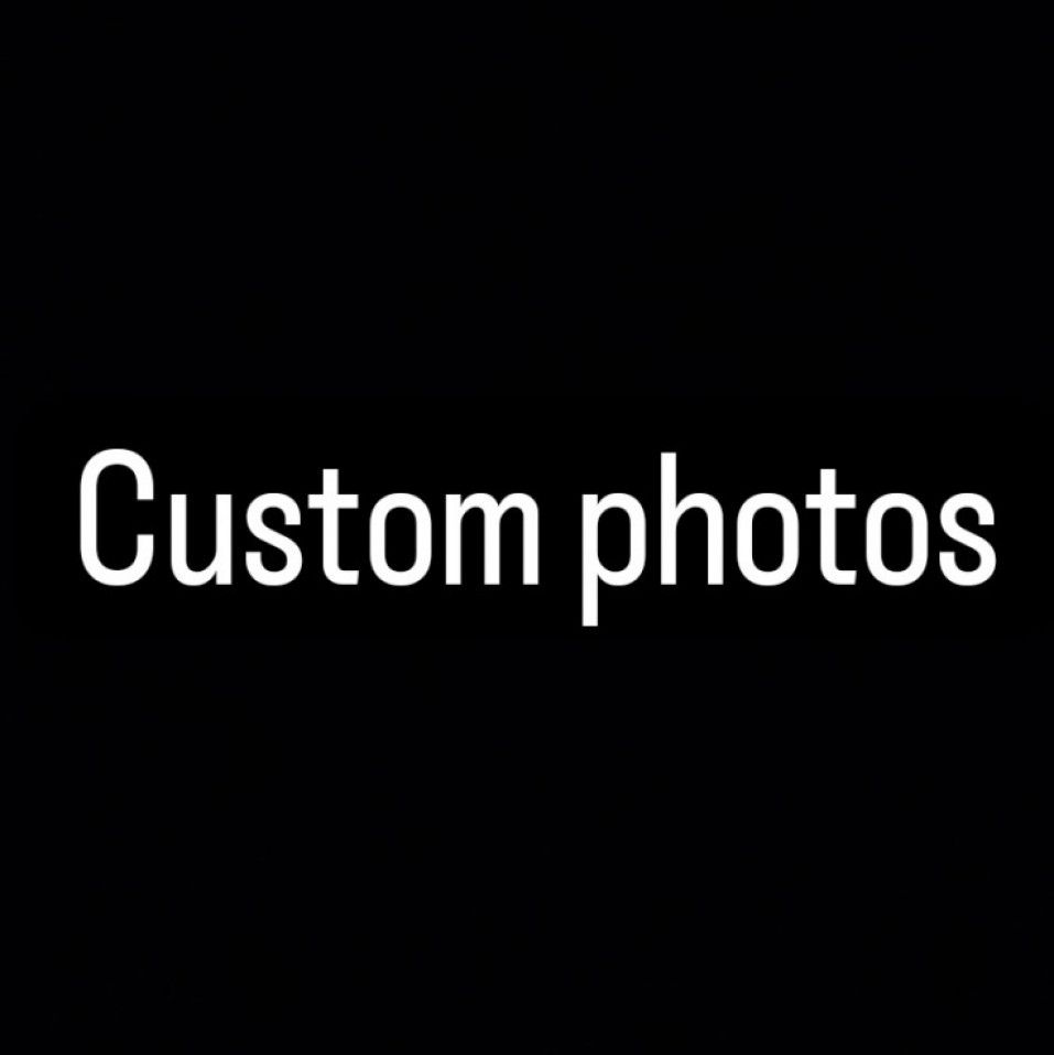 Custom photos