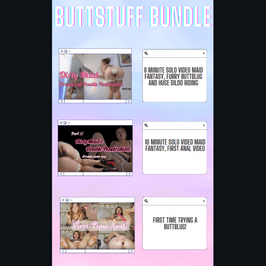 butt stuff bundle!