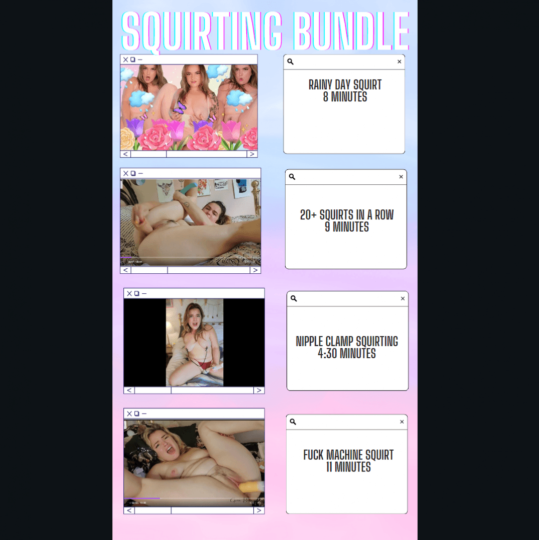 4 video squirting bundle!