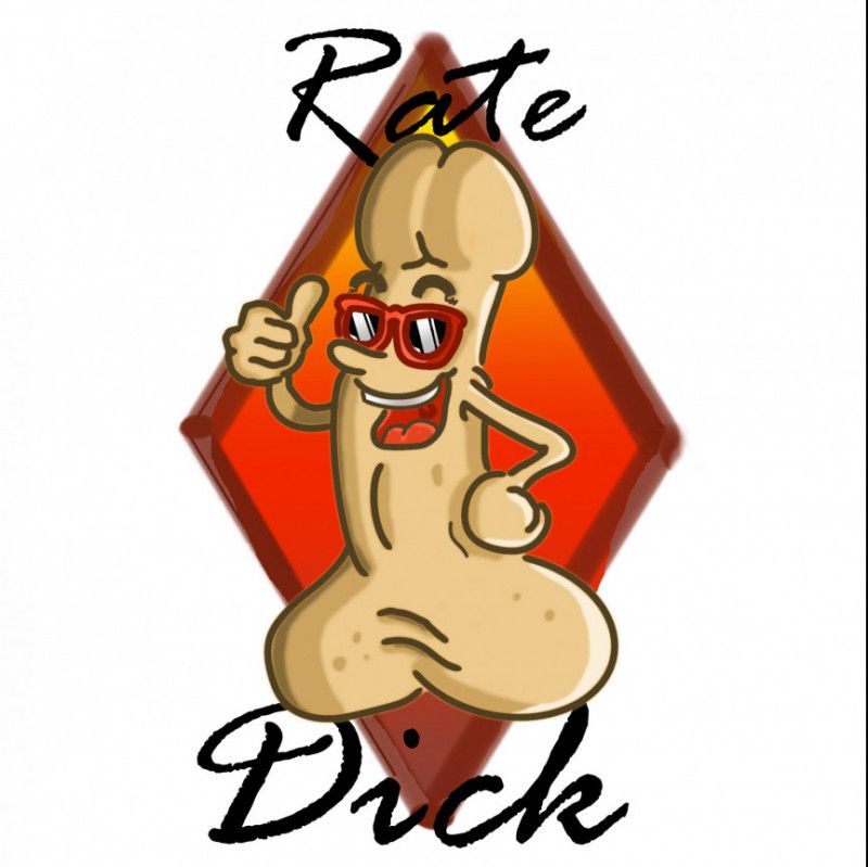 Rate your Dick